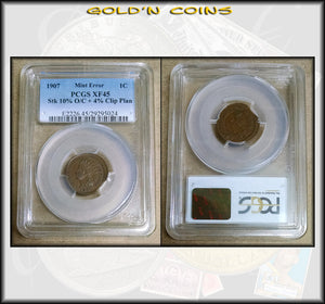 1907 Indian Cent Mint Error 10% O/C + 4% Clip PCGS XF45